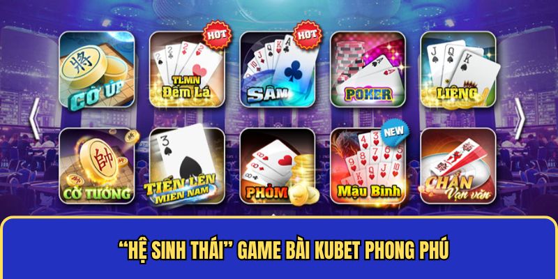 Hệ sinh thái game phong phú