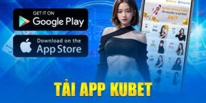 Tải App Kubet - Trải Nghiệm Đặt Cược Ấn Tượng Mỗi Ngày